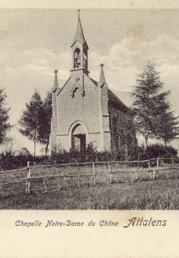 Chapelle Notre-Dame du Chêne à Attalens, carte postale ancienne